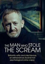 Watch The Man Who Stole the Scream Sockshare