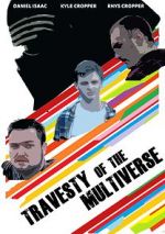 Watch Travesty of the Multiverse Sockshare
