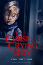 Watch The Curse of the Crying Boy Sockshare