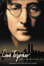 Watch Come Together A Night for John Lennon's Words and Music Sockshare