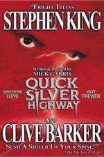 Watch Quicksilver Highway Sockshare