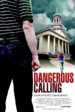 Watch Dangerous Calling Sockshare