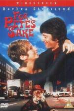 Watch For Petes Sake Sockshare