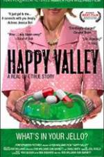 Watch Happy Valley Sockshare