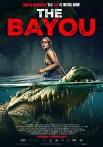 Watch The Bayou Sockshare