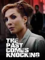 Watch The Past Comes Knocking Sockshare