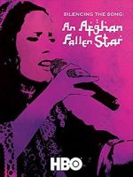Watch Silencing the Song: An Afghan Fallen Star Sockshare