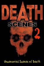 Watch Death Scenes 2 Sockshare