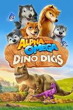 Watch Alpha and Omega: Dino Digs Sockshare