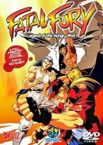 Watch Fatal Fury: Legend of the Hungry Wolf Sockshare