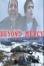 Watch Beyond Mercy Sockshare