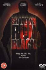 Watch Shadows Run Black Sockshare