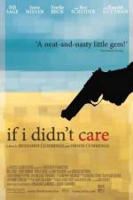 Watch If I Didn't Care Sockshare