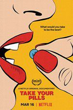 Watch Take Your Pills Sockshare