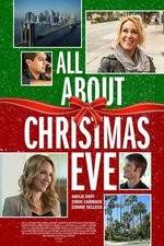 Watch All About Christmas Eve Sockshare