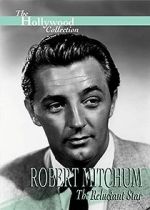 Watch Robert Mitchum: The Reluctant Star Sockshare