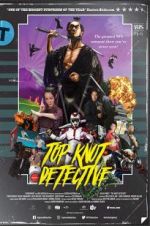 Watch Top Knot Detective Sockshare