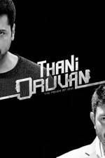 Watch Thani Oruvan Sockshare