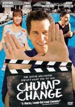 Watch Chump Change Sockshare