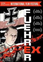 Watch Fhrer Ex Sockshare