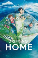 Watch Drifting Home Sockshare