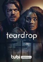 Watch Teardrop Sockshare