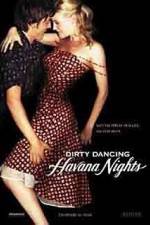 Watch Dirty Dancing: Havana Nights Sockshare