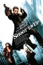 Watch Shoot 'Em Up Sockshare