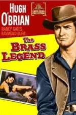 Watch The Brass Legend Sockshare
