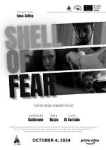 Watch Shell of Fear Sockshare