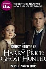 Watch Harry Price: Ghost Hunter Sockshare