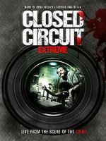 Watch Closed Circuit Extreme Sockshare