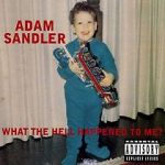 Watch Adam Sandler: What the Hell Happened to Me? (TV Special 1996) Sockshare