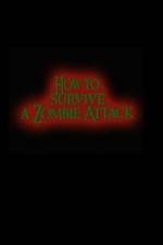 Watch How to Survive a Zombie Attack Part 2 The Return of Joey Burrito Sockshare