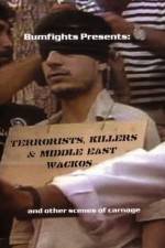 Watch Terrorists Killers and Middle East Wacos Sockshare