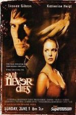 Watch Evil Never Dies Sockshare