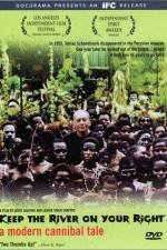Watch Keep the River on Your Right A Modern Cannibal Tale Sockshare