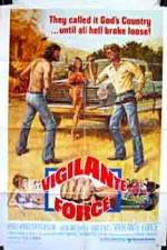 Watch Vigilante Force Sockshare
