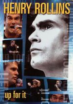 Watch Henry Rollins: Up for It Sockshare