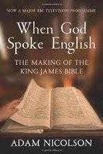 Watch When God Spoke English The Making of the King James Bible Sockshare