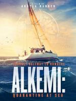 Watch Alkemi: Quarantine at Sea Sockshare