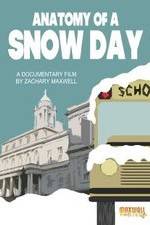 Watch Anatomy of a Snow Day Sockshare
