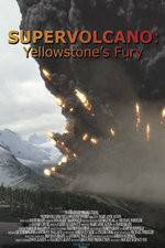Watch Supervolcano: Yellowstone's Fury Sockshare