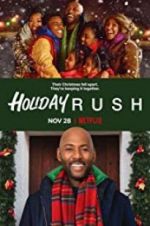 Watch Holiday Rush Sockshare