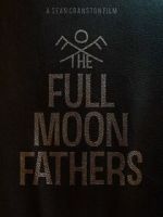 Watch The Full Moon Fathers Sockshare