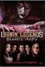 Watch Urban Legends: Bloody Mary Sockshare