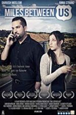 Watch Miles Between Us Sockshare