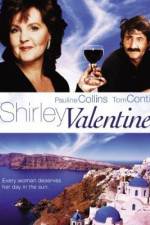 Watch Shirley Valentine Sockshare