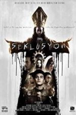 Watch Seklusyon Sockshare