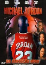 Watch Michael Jordan: An American Hero Sockshare
